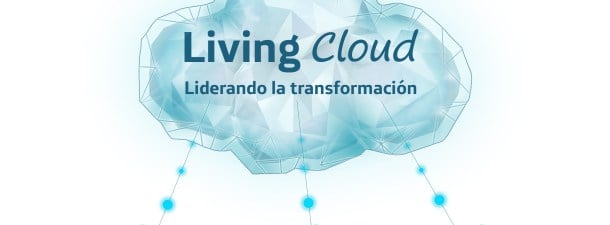 Living Cloud: liderando la transformación